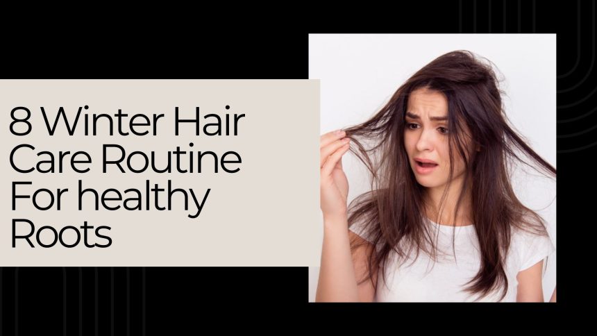 Winter Hair Care