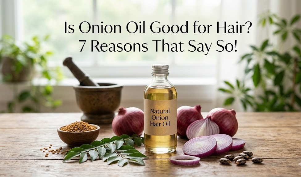 Onion Oil Good for Hair